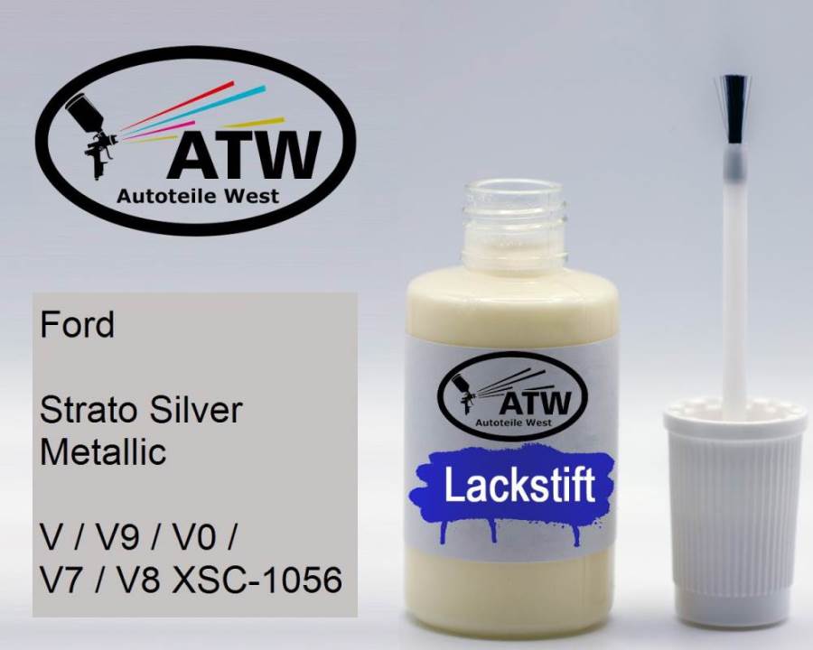 Ford, Strato Silver Metallic, V / V9 / V0 / V7 / V8 XSC-1056: 20ml Lackstift, von ATW Autoteile West.